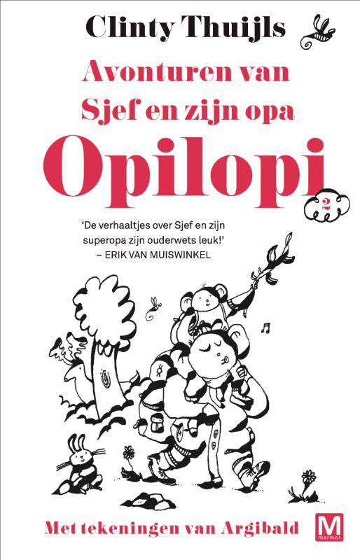 Avonturen van Sjef en zijn opa 