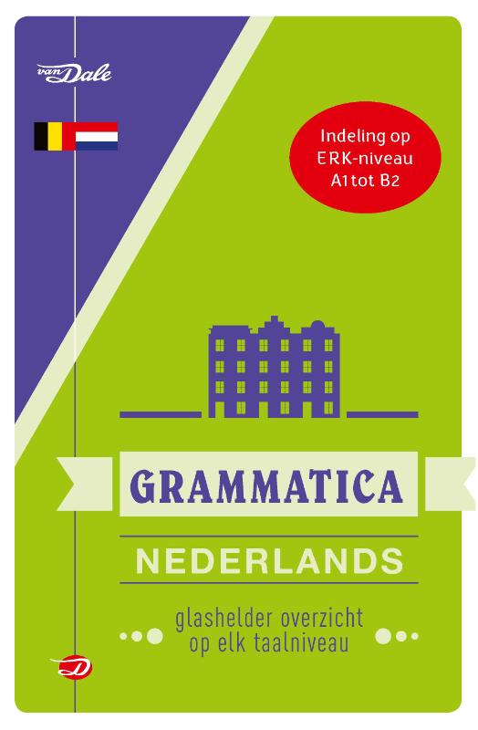 Van Dale Grammatica Nederlands Glashelder op elk taalniveau
