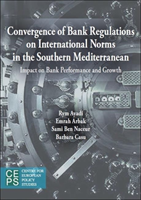 Convergence of Banking Sector Regulations on International Norms in the Southern Mediterranean: