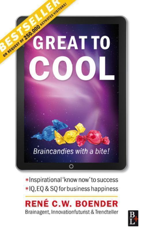 Great to Cool (Eng.versie) brain candies with a bite!