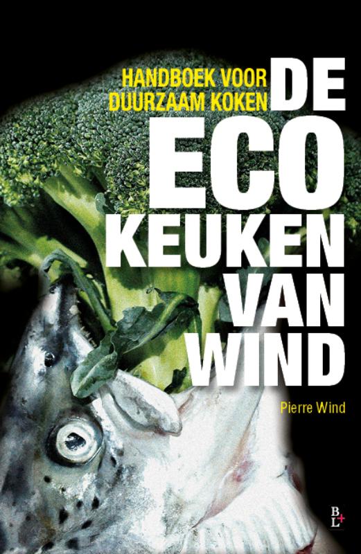 De ecokeuken van Wind Handboek voor duurzaam koken