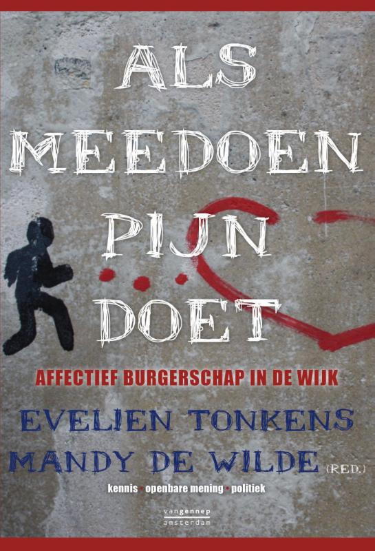 Als meedoen pijn doet affectief burgerschap in de wijk