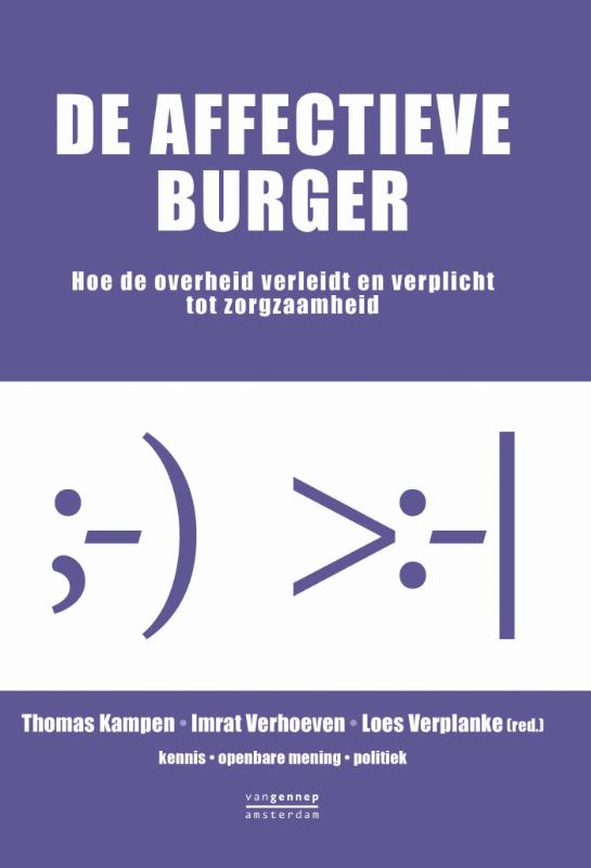 De affectieve burger hoe de overheid verleidt en verplicht tot zorgzaamheid
