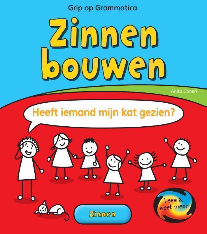 Grip op grammatica Zinnen bouwen