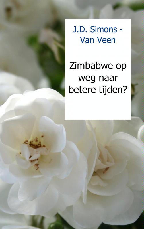 Zimbabwe op weg naar betere tijden? 