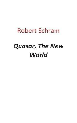 Quasar, the new world 