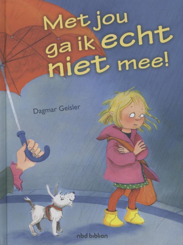 Met jou ga ik echt niet mee! 