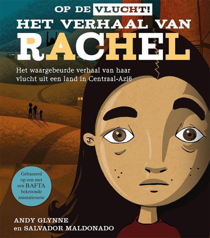 Het verhaal van Rachel het waargebeurde verhaal van haar vlucht uit een land in Centraal-Azië
