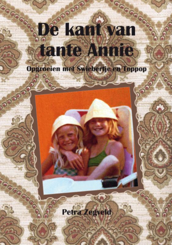 De kant van tante Annie opgroeien met Swiebertje en Toppop
