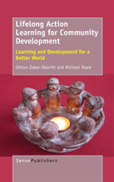 Lifelong Action Learning for Community Development