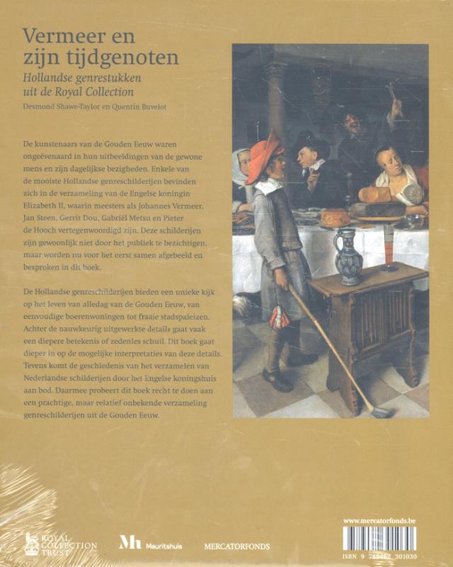 Vermeer en zijn tijdgenoten Hollandse genrestukken uit de Royal Collection