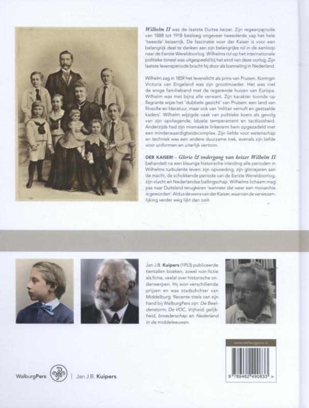 Der Kaiser! & ondergang van keizer Wilhelm II
