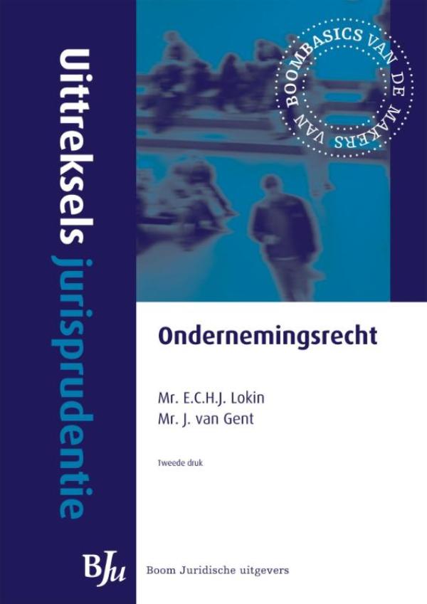 Uittreksels jurisprudentie ondernemingsrecht 