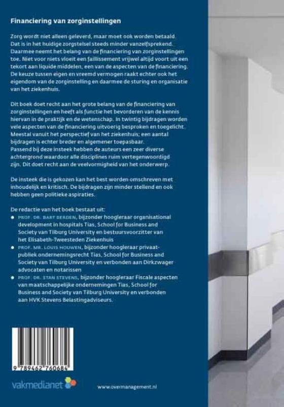 Financiering van zorginstellingen met speciale aandacht voor de