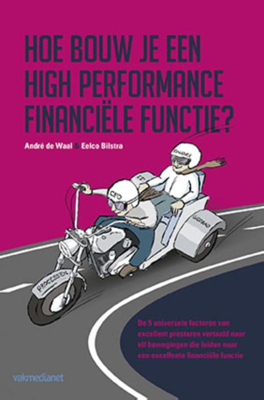 Hoe bouw je een high performance financiële de 5 universele factoren van excellent presteren