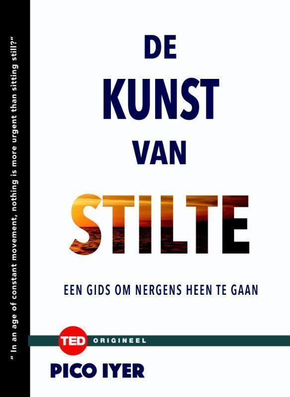 De kunst van stilte nergens heen gaan als avontuur