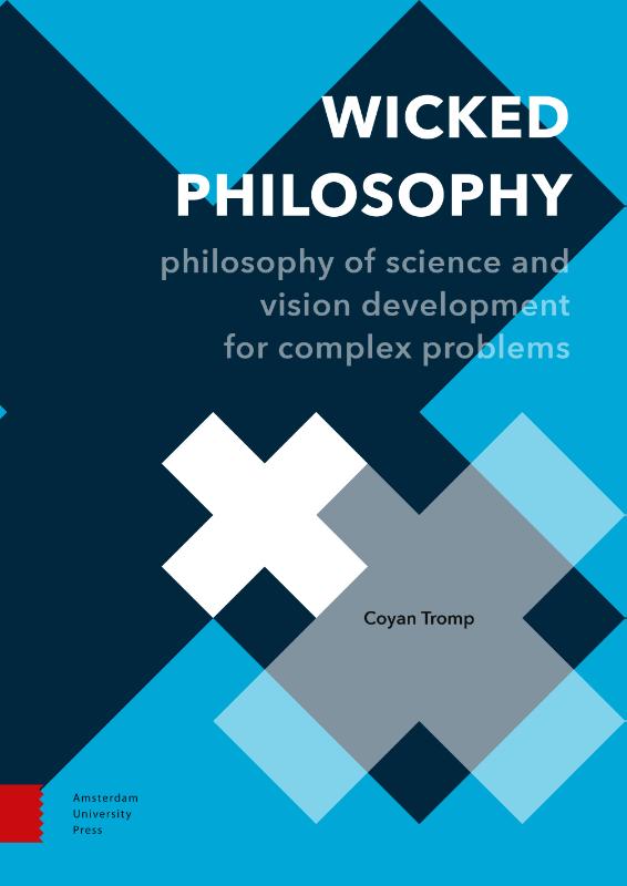 Wicked Philosophy philosophy of Science and Vision Development for