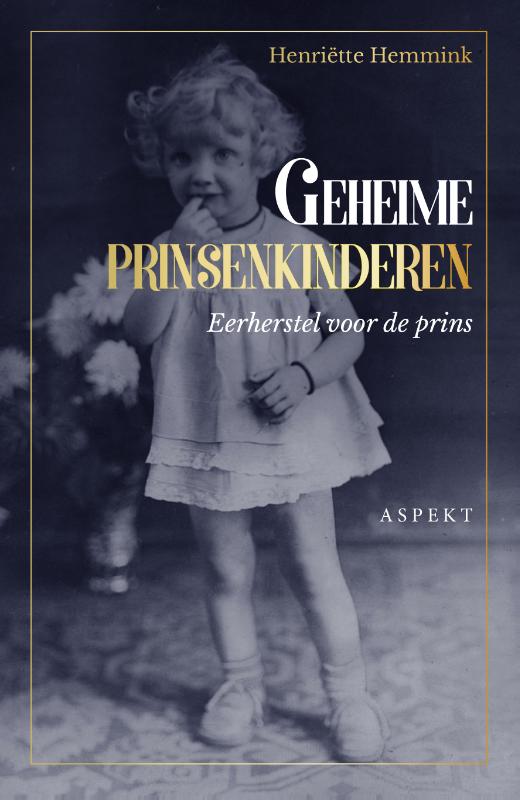 Geheime prinsenkinderen Eerherstel voor de prins? Gebaseerd op