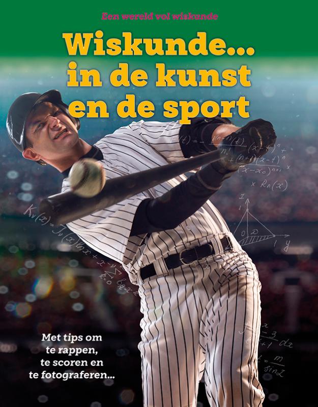 Wiskunde ... In de kunst en de sport 