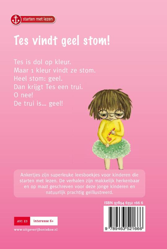 Tes vindt geel stom! 