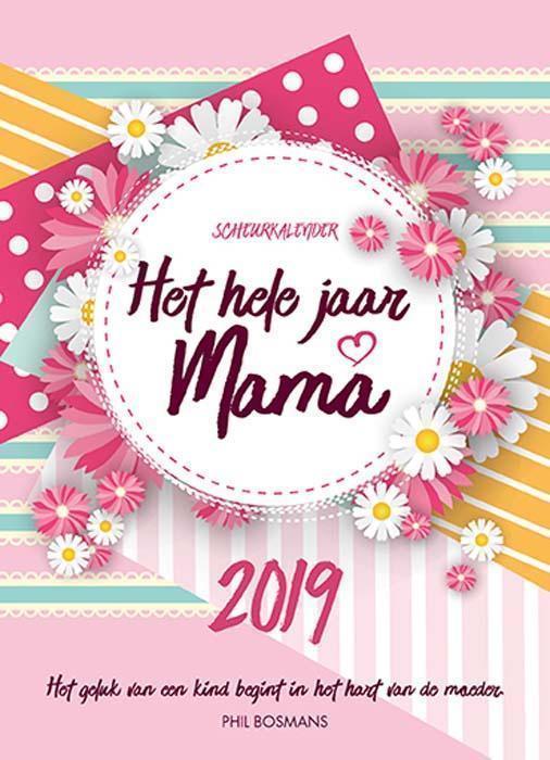 Het hele jaar mama scheurkalender 2019 