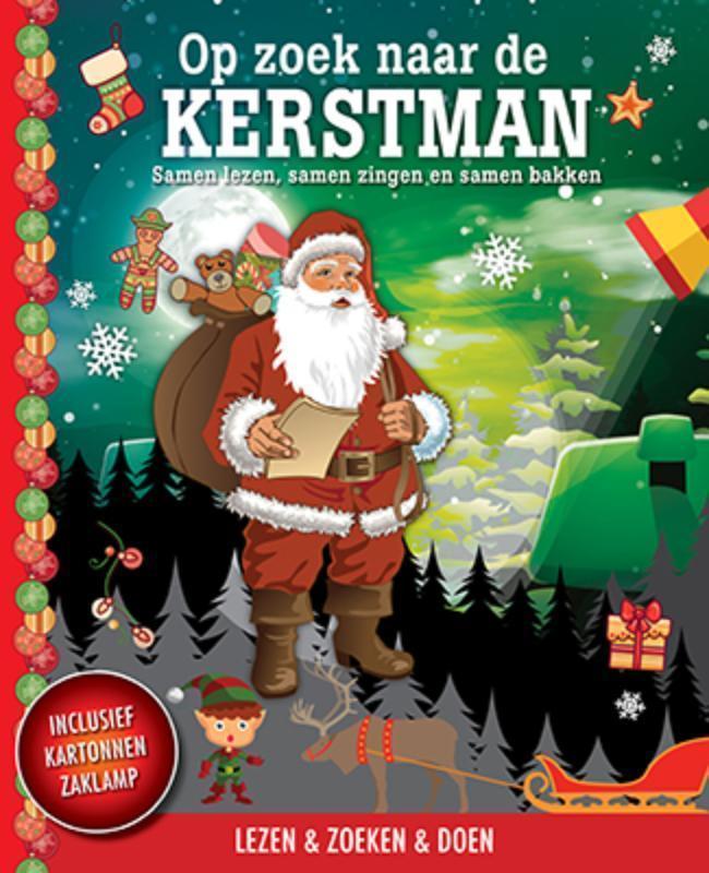 Op zoek naar de kerstman + kartonnen zaklamp Samen lezen, samen zingen en samen bakken