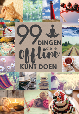99 dingen die je offline kunt doen 