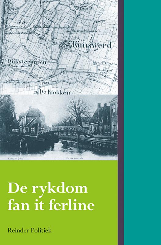 De rykdom fan it ferline 
