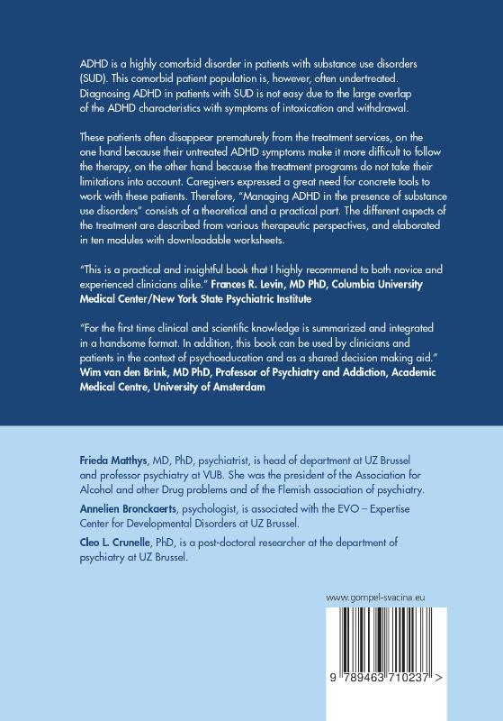 Managing ADHD in the presence of substance use disorders 