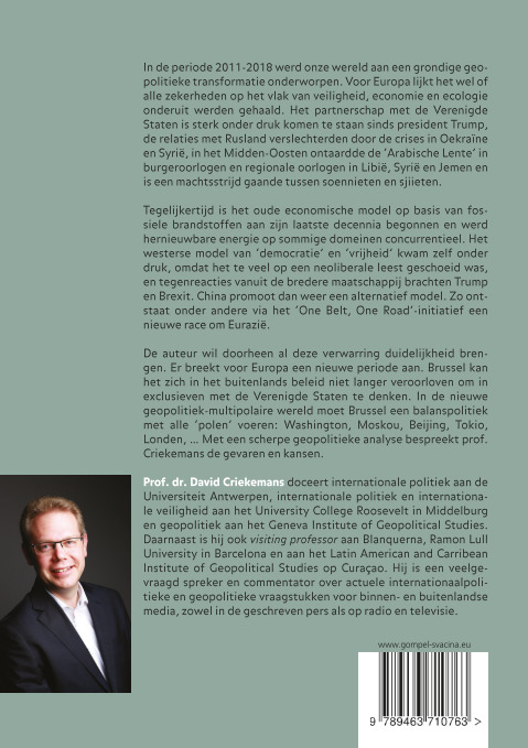 Geopolitieke kanttekeningen 2011-2018, en daarna Een wereld in volle geopolitieke transitie