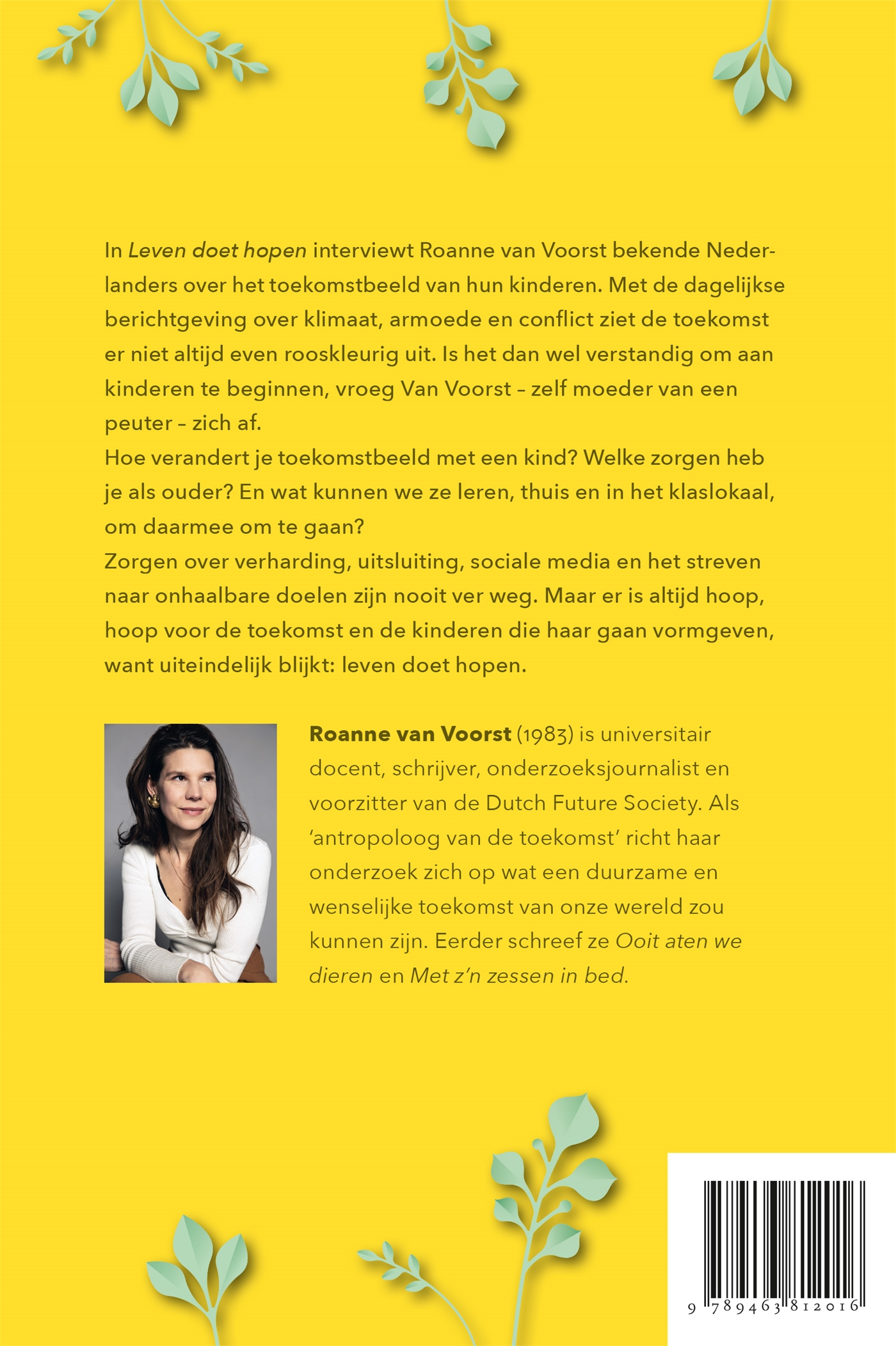 Leven doet hopen Ouders over de toekomst van hun kinderen