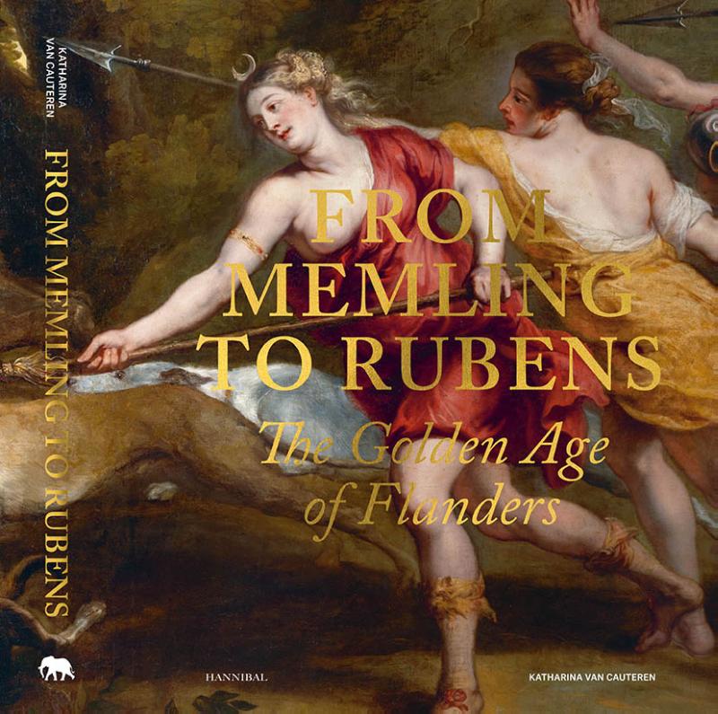 From Memlin to Rubens The Golden Age of Flanders