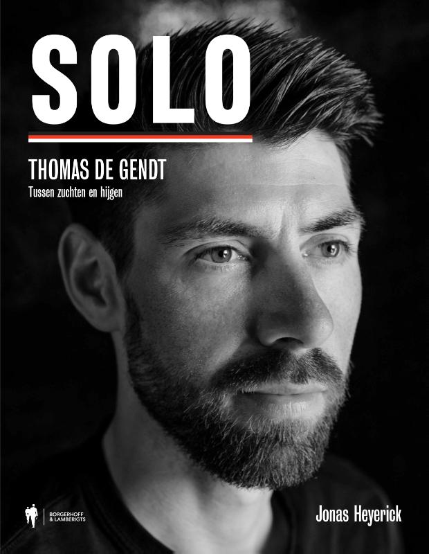 Thomas De Gendt Solo Tussen zuchten en hijgen
