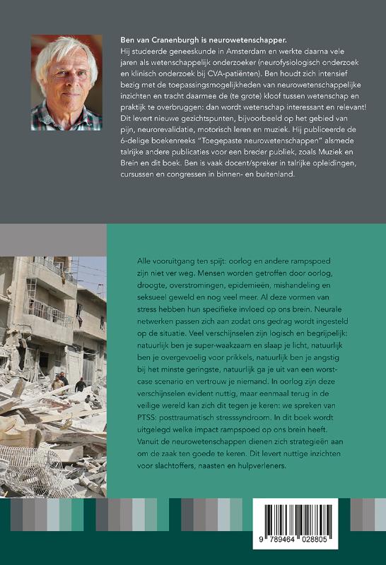 Oorlog en brein Over de invloed van rampspoed op onze hersenen