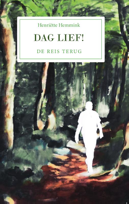Dag Lief! De reis terug