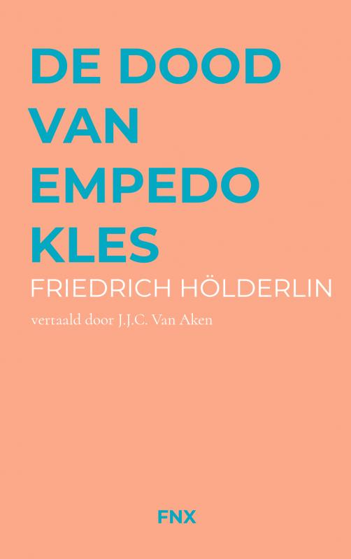 De dood van Empedokles vertaald door Jan Van Aken
