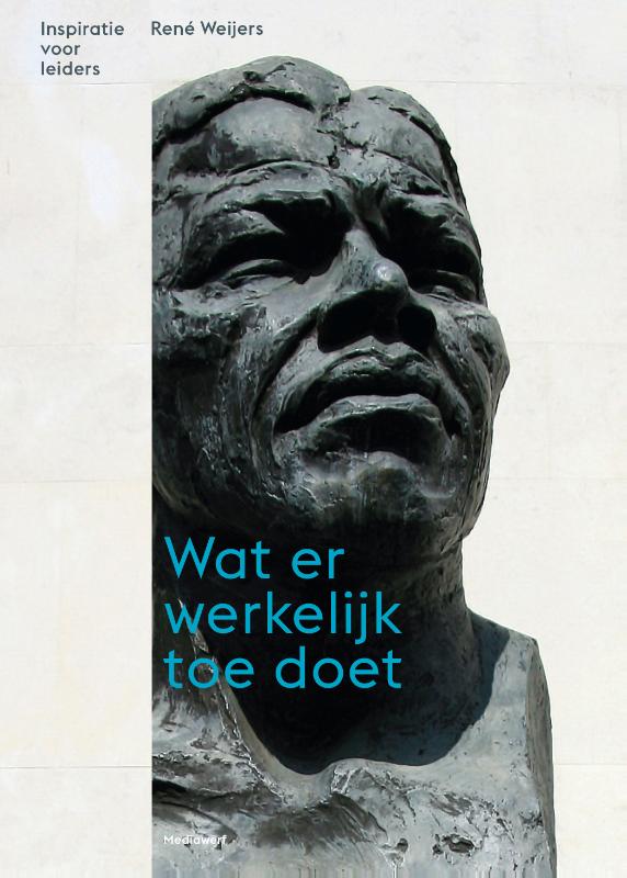 Wat er werkelijk toe doet Inspiratie voor leiders