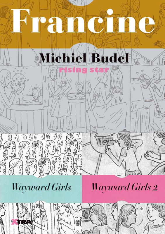 Francine rising star, wayward girls, wayward girls 2