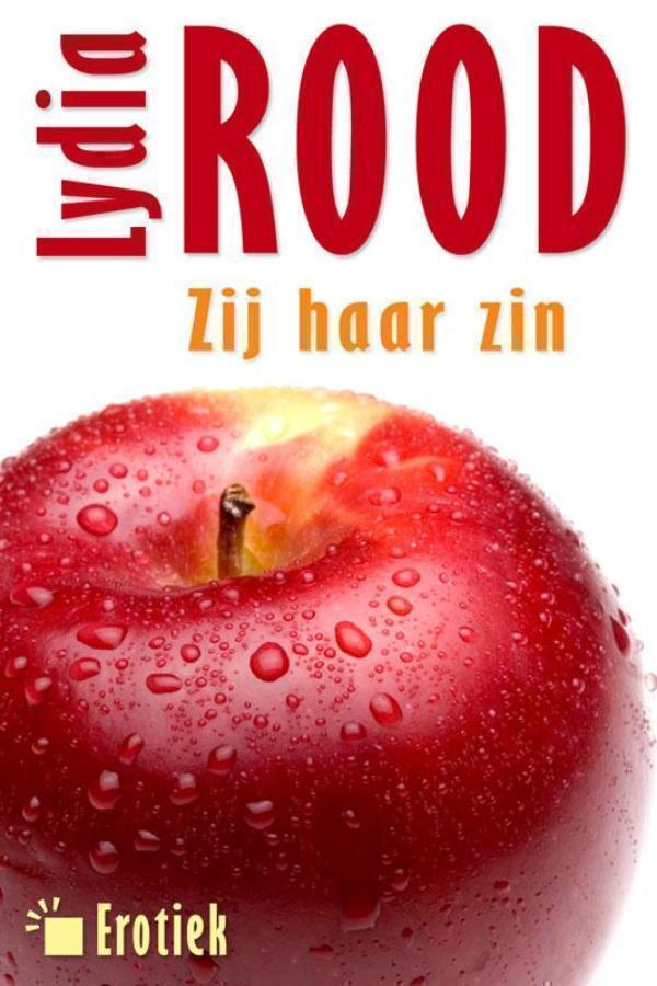 Zij haar zin 