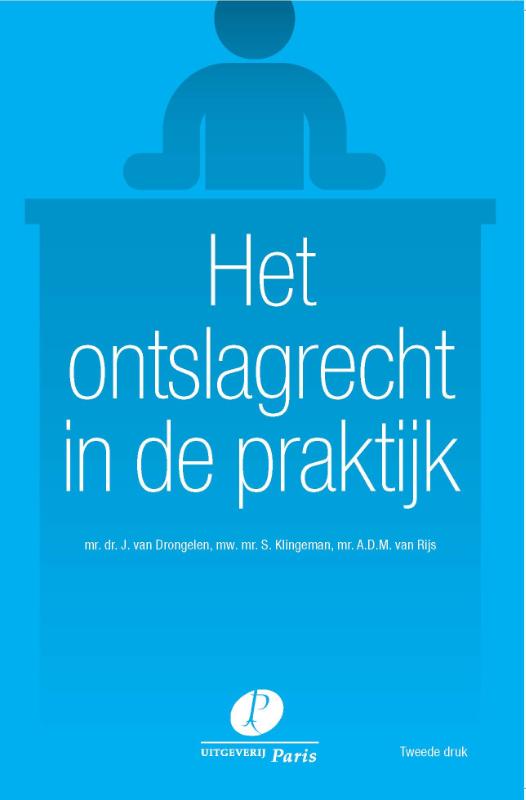 Het ontslagrecht in de praktijk 