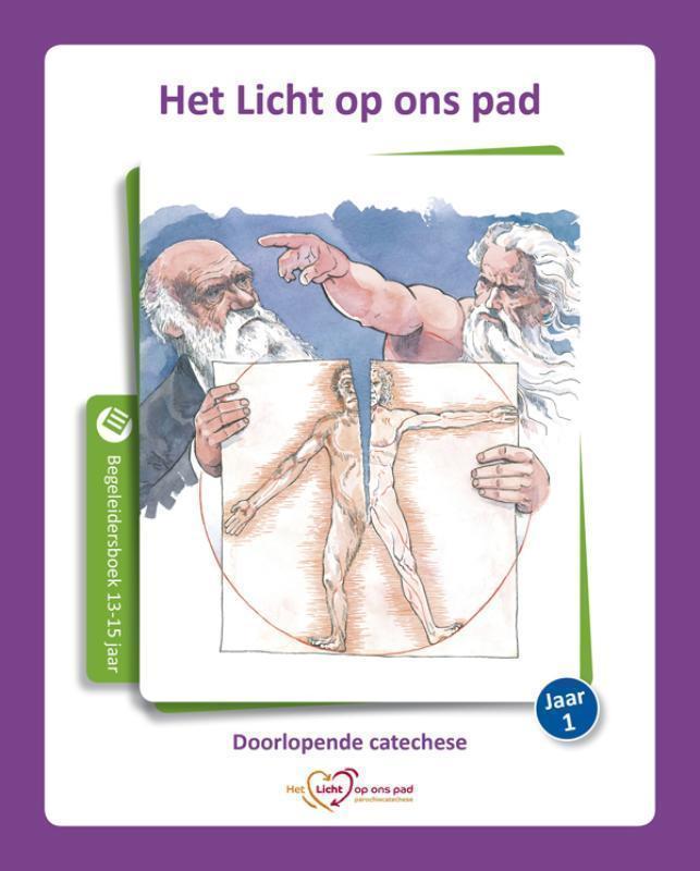 Het Licht op ons pad jaar 1  Begeleidersboek 13-15 jaar