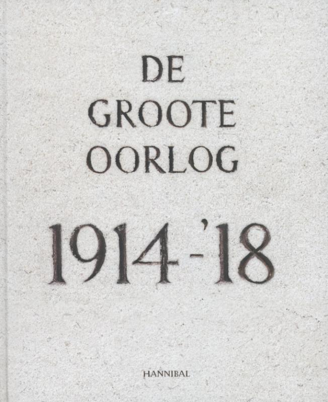 De groote oorlog 1914- '18 