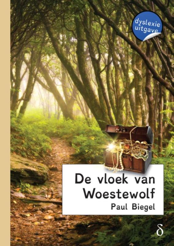 De vloek van Woestewolf - dyslexie uitgave 