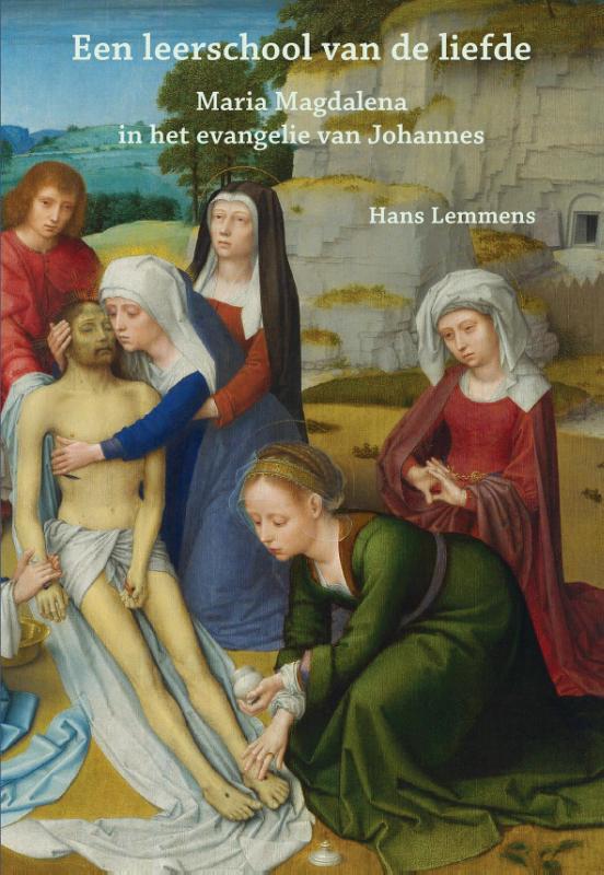 Een leerschool van de liefde Maria Magdalena in het evangelie van Johannes