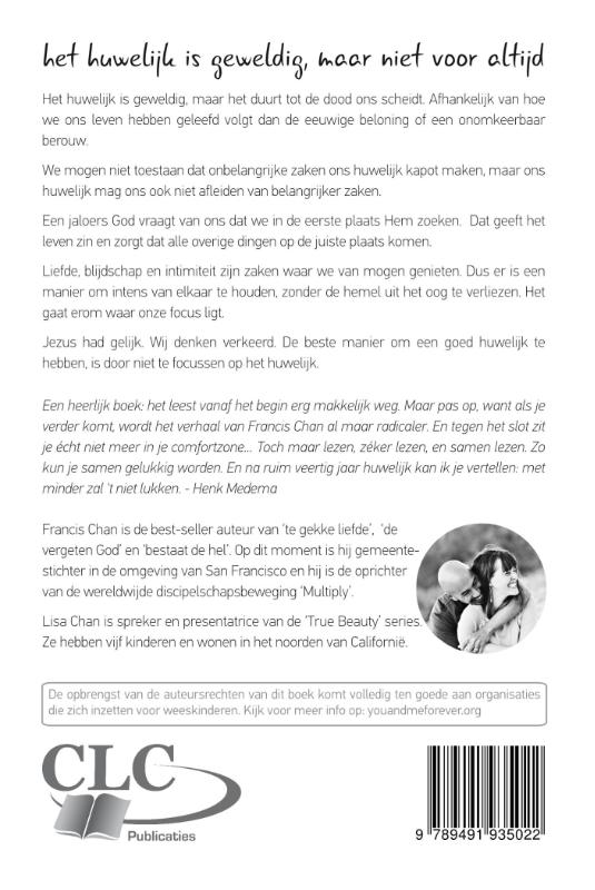 Jij en ik voor altijd het huwelijk in het licht van de eeuwigheid