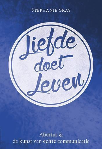 Liefde doet leven & de kunst van echte communicatie