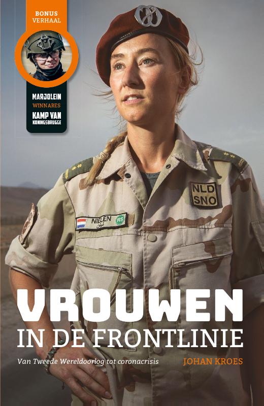 Vrouwen in de frontlinie Van tweede wereldoorlog tot coronacrisis