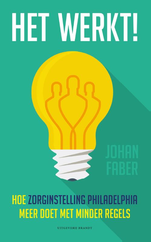 Het werkt! hoe zorginstelling Philadelphia meer doet met