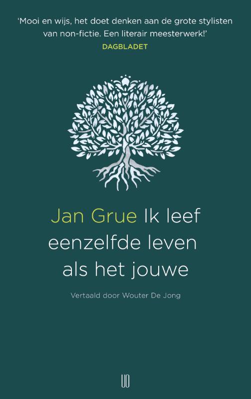 Ik leef eenzelfde leven als het jouwe 