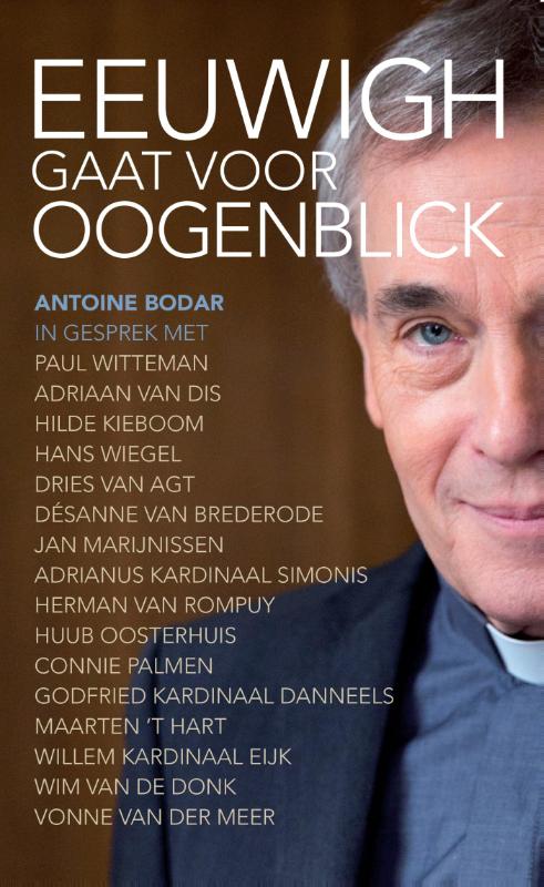 Eeuwig gaat voor oogenblick 
